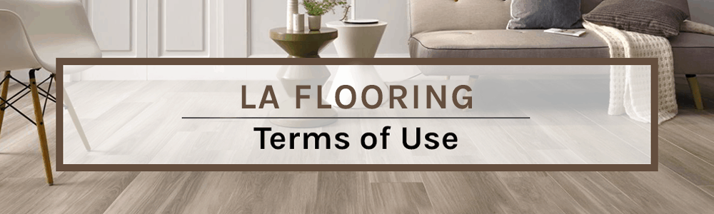 la flooring Terms of Use